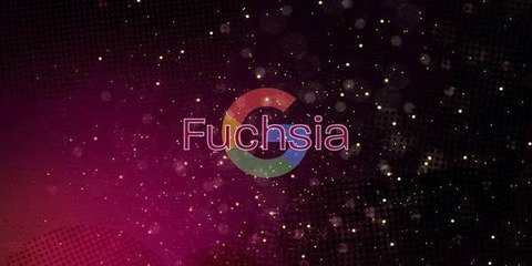 HDI厂：Android将被替代？谷歌新系统Fuchsia